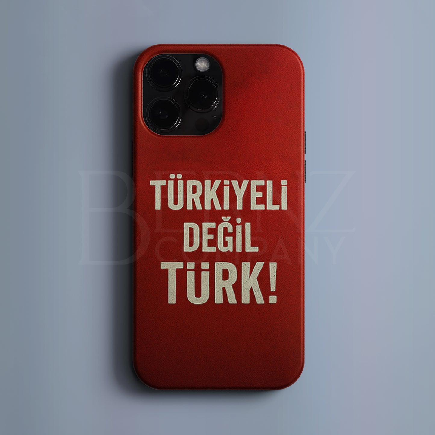 'Türkiyeli değil Türk!' Tasarım Telefon Kılıfı - Türk Serisi