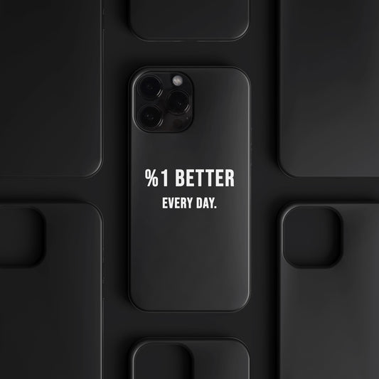 'Better Every Day' Tasarım Telefon Kılıfı - Motivasyon