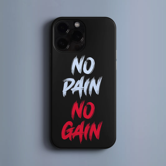 'No Pain No Gain' Tasarım Telefon Kılıfı BERNZ COMPANY