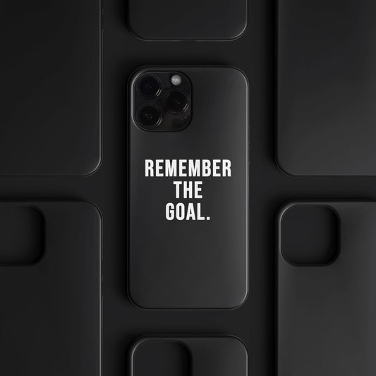 'Remember the goal' Tasarım Telefon Kılıfı - Motivasyon
