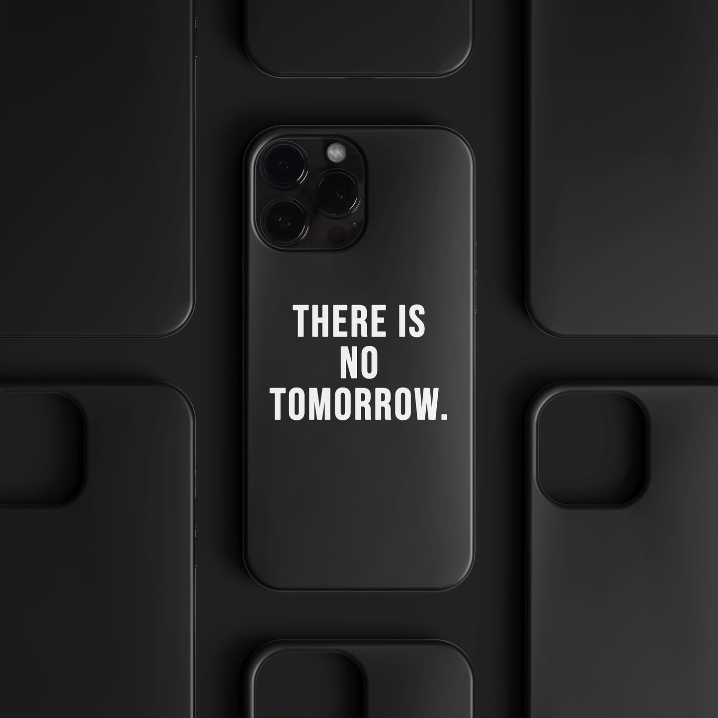 'There is no Tomorrow' Tasarım Telefon Kılıfı - Motivasyon